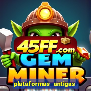 plataformas antigas de jogos